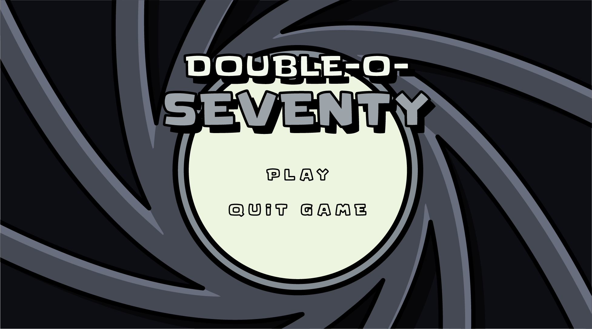 Title screen for the game 'Double-O-Seventy' with a spy-themed design. The screen features the game's title in bold text centered within the iconic gun barrel graphic. Below the title, two menu options 'Play' and 'Quit Game' are displayed within the circular frame.